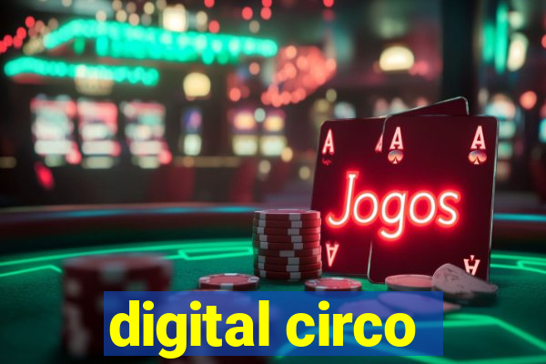 digital circo